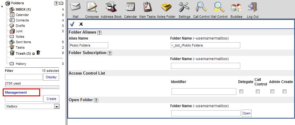 5.4 How to use foreign folder Foreign Folder means other person s folder which has access setting (Lookup, Select, Seen, Flags, etc.