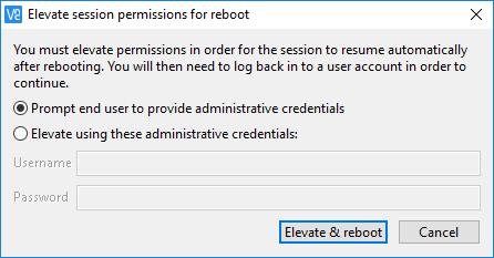 If you do not have elevated permissions (see Requesting elevated privileges on an end user s computer), pressing this button will prompt you to elevate the session.