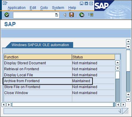 Figure 91. Windows SAPGUI OLE automation page showing status Maintained for Archive from Frontend What to do next: 10.2.1.4, Adapting the SAP ArchiveLink protocol for archiving documents 10.2.1.4 Adapting the SAP ArchiveLink protocol for archiving documents You must adapt the SAP ArchiveLink protocol for use with Archiving Client.