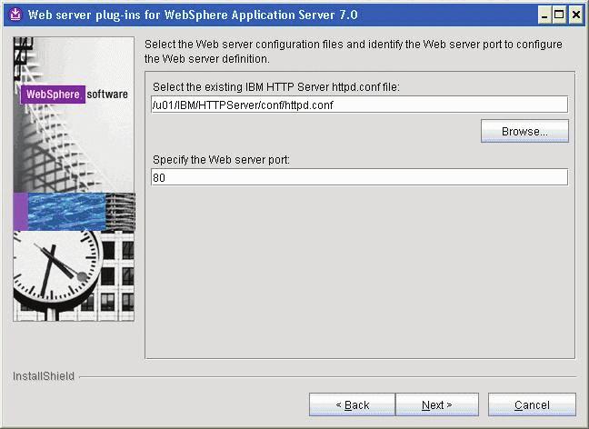 Installing IBM HTTP Server Plug-ins for WebSphere Application Server 13. On Installation location of WebSphere Application Server V7.
