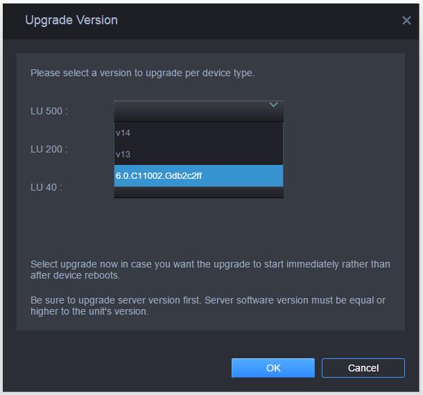Managing Software Upgrades 3 In the applicable Device Type dropdown list, select the software version