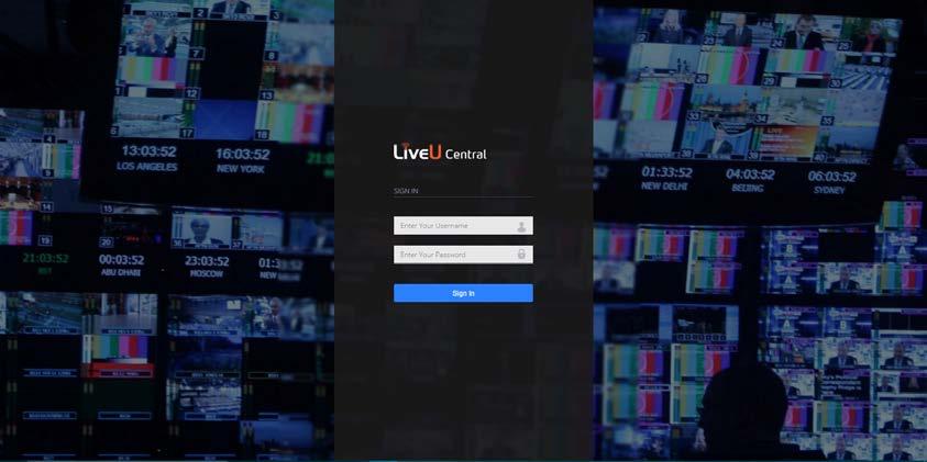 Introducing LiveU Central Launching the LiveU Central LiveU Central runs in a standard updated web browser (Chrome, Firefox or Internet Explorer). The recommended browser is Chrome.