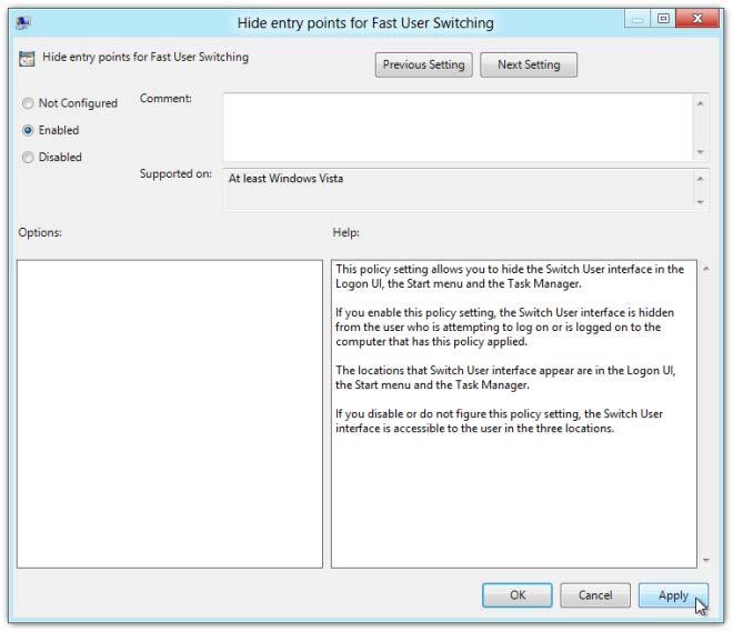 Navigate to Computer Configuration Administrative Templates System Logon. 4. In the Setting pane, double-click Hide entry points for Fast User Switching (Figure 10). Figure 10.