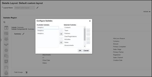 Chapter 6 Managing Analytics in Work Areas To enable the edit opportunity page analytics tab: 1. 2. 3. 4. 5. 6. From the Home page click Navigator. Click application Composer.