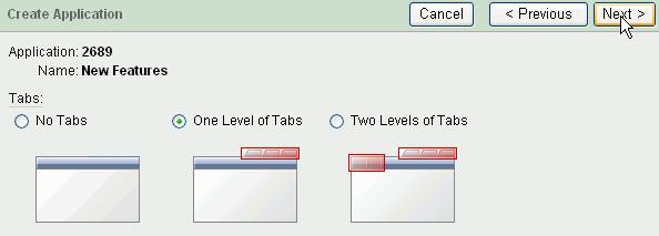 10. Accept the default to create One Level of Tabs and click Next.