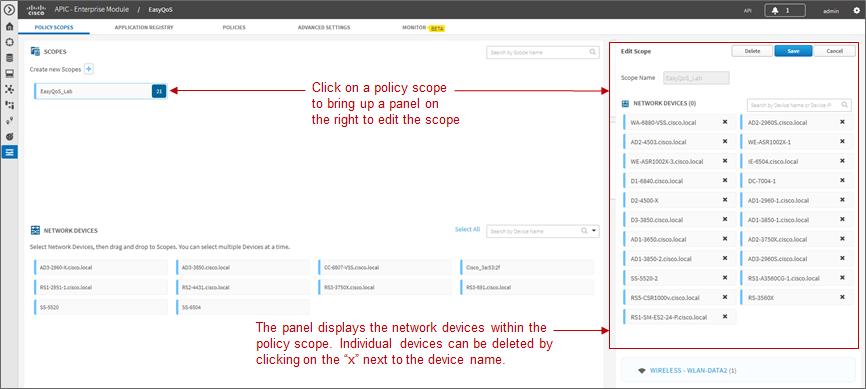 Chapter 4: APIC-EM and the EasyQoS Application network operator will be prompted to give the new policy scope a name and click the green check mark in order to create it.