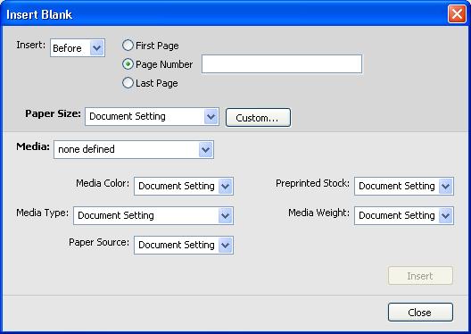 COMMAND WORKSTATION 23 TO INSERT BLANK PAGES 1 Click New Insert in the Mixed Media dialog box. The Insert Blank dialog box appears.