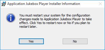 9) After a few minutes, see Installation Completed 10) Click Finish 11) See Application Jukebox Player Installer Information 12) Make sure to save your work, then click Yes to restart your computer