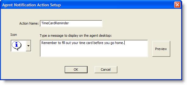 Cisco Desktop Administrator User Guide Creating Agent Notification Actions An Agent Notification action displays a custom message popup window on the agent s desktop when a certain event occurs.