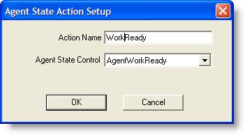 Creating Actions Creating Agent State Actions An Agent State action enables you to select an agent state to associate with an event.