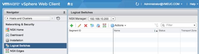 Exercise A7: Add NSX Logical Switches Add and assign NSX logical switches to VMs to create the first part of the communication path that connects internal endpoints to VMware Tunnel.