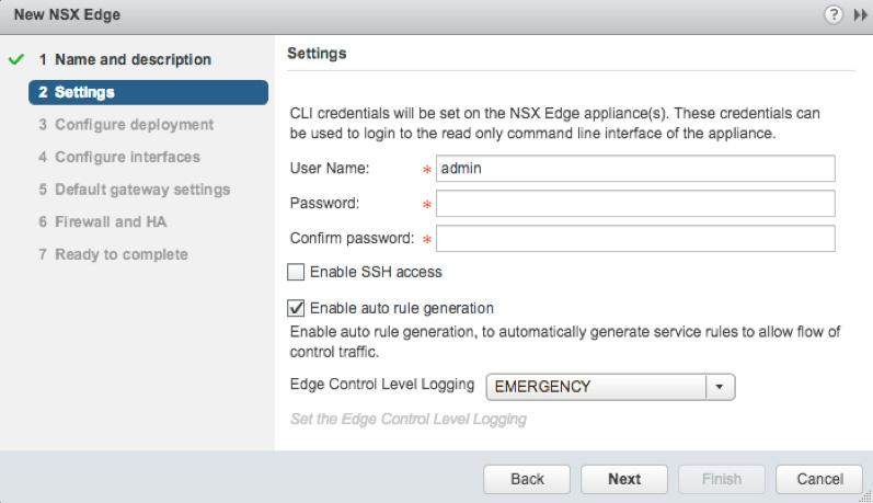 b. Under Settings, enter the CLI credentials, and click Next. User Name Create an administrator user name who can access the edge gateway from the CLI.