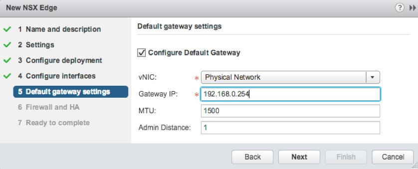 Interface 4 routes traffic for physical components on the physical network 192.168.0.x/24. f. For Default gateway settings, configure the gateway to enable communication between the Edge Gateway, the remainder of the network, and the internet (0.