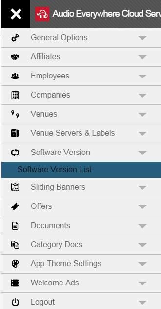 Software Version Software Version List For all users, with this option you can see the list of the software versions registered to the Cloud System.