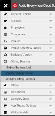 Sliding Banners The sliding banners appears at the top of the App for the main screen and let you display important information to all the users, the banners can be schedule it per day of the week