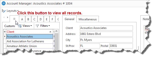 Unit 16: Managing Accounts (Customers) Using Custom Filter Tabs 1. Click the Account Manager button from your Main sidebar.