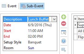 Unit 1: Introducing Event Manager Reviewing and Editing Sub-Event (Meal) Information The Sub-Event display in Event Manager is where you enter and manage the specific "meal information" about a