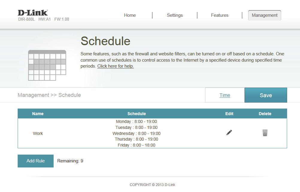 Section 4 - Configuration Schedule Some configuration rules can be set according to a pre-configured schedule. To create, edit, or delete schedules, from the Time page click Schedule.