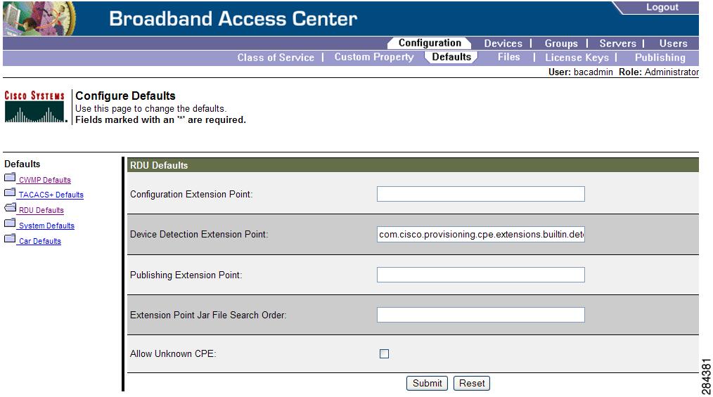 Configuring Defaults Chapter 17 Configuring Broadband Access Center RDU Defaults When you click the RDU defaults link, the RDU Defaults page (see Figure 17-3) appears.