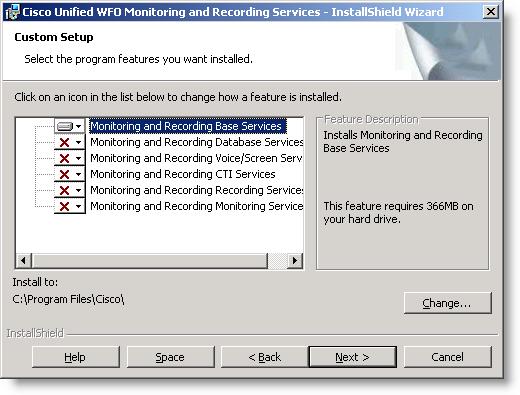 Installing Cisco Monitoring and Recording Services for Cisco Monitoring and Recording STEP RESULT: The Custom Setup dialog box appears (Figure 4). Figure 4. Custom Setup window 4.
