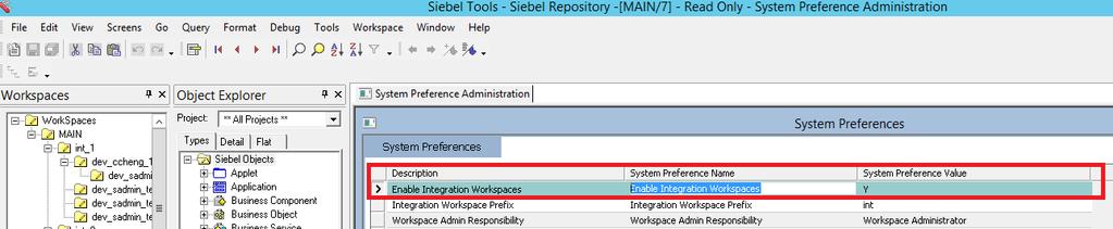 Parallel Development Using Workspaces Administering Parallel Development using Workspaces Enabling the Parallel Development Feature for Siebel Tools Workspaces Only users that have administrative