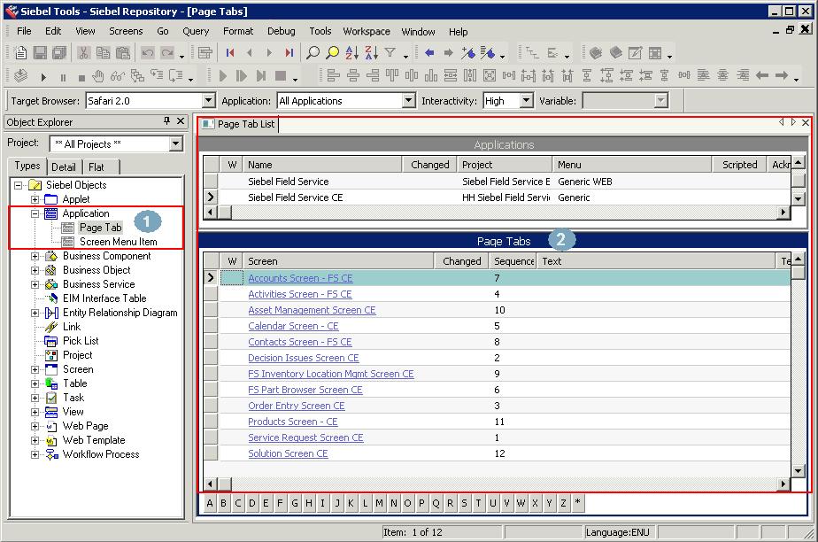 Using Siebel Tools Using the Object Explorer and Object List Editor An object definition implements one piece of the software.
