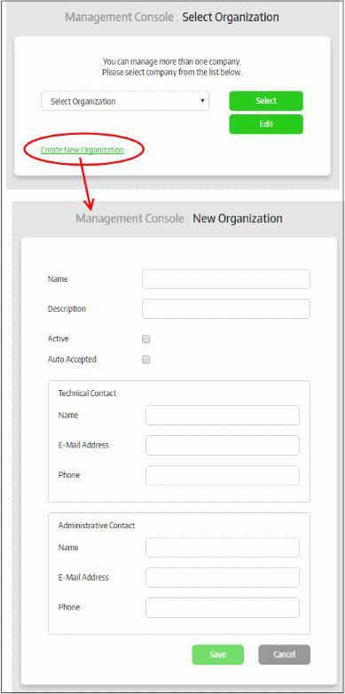 Add Organization - Form Parameters Form Element Description Name Enter the name of the organization/company Description Provide an