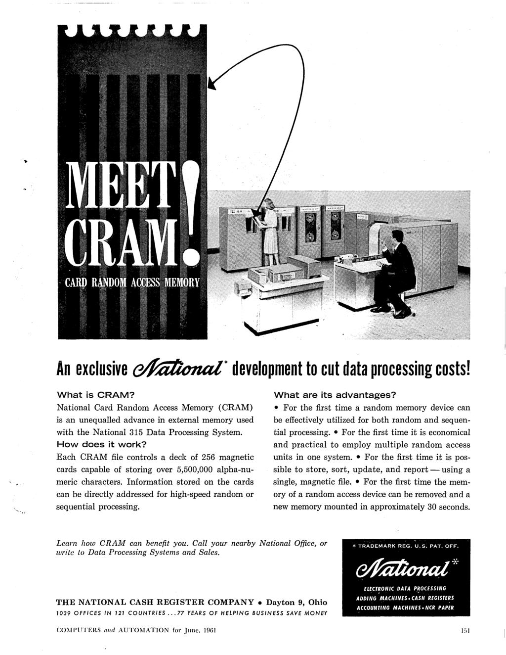 ... An exclusive (!/f;i;t;cnal* development to cut data processing costs! What is CRAM?