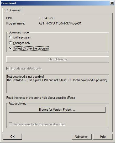 AS and OS expansions 8.2 Program changes Downloading to PLCSIM or a test CPU You want to test your program changes in advance in PLCSIM or on a test CPU.