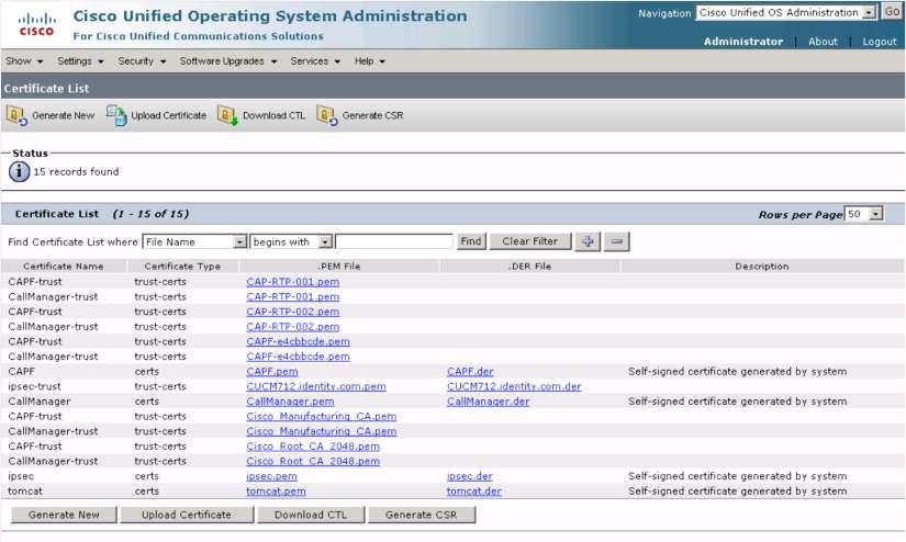This section is only required when using IEEE 802.1X-capable Cisco IP Phones. 1. In the Cisco Unified Operating System Administration user interface, choose Security > Certificate Management. 2.