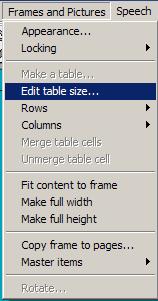 2-2. Editing a Table Size After you have made a table you can resize it, by dragging, to any size you like see the main manual.