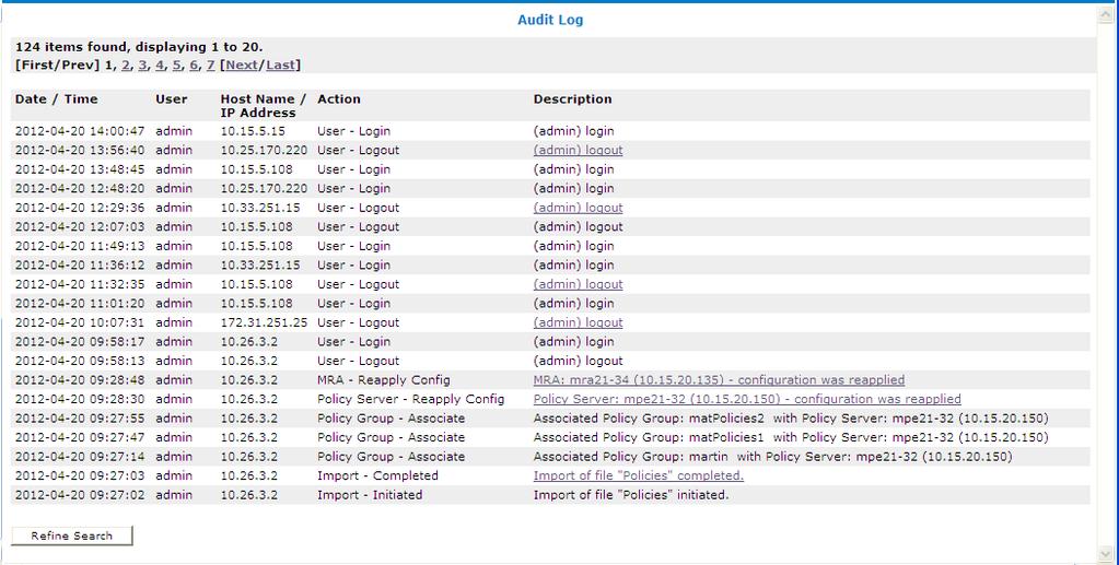 System Administration Figure 31: Audit Log For a detailed description of an item, click