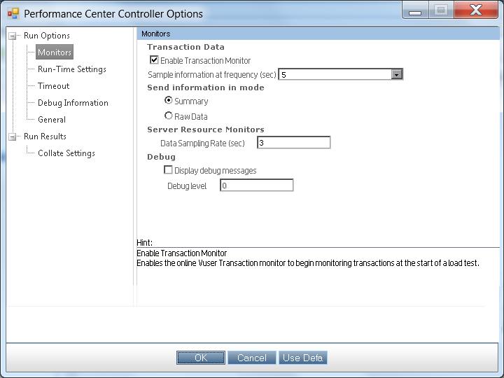 Chapter 3: Project Settings Performance Center Controller Options Dialog Box This dialog box enables you to configure global Controller options for your Performance Center project.