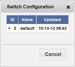 Figure 4-8 Configuration Version History Current Configuration Switch To switch the current configuration, from the Current Configuration section click the Switch link.