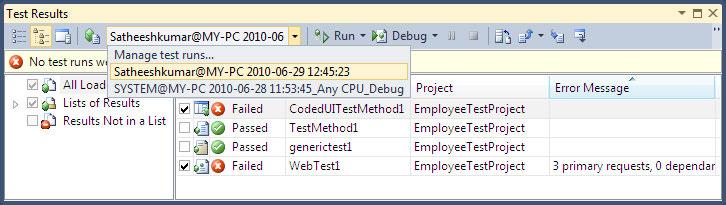 Working with Test Results Test Results All tests run using Test List Editor, Test View Window, and the Solution Explorer will show the test results in the Test Result Window.