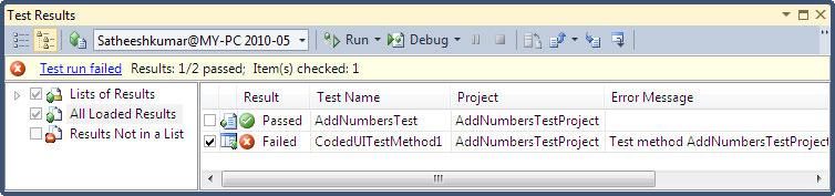 Visual Studio 2010 Test Types The following image shows the final execution status of the selected tests. One test executed successfully and the other test failed.