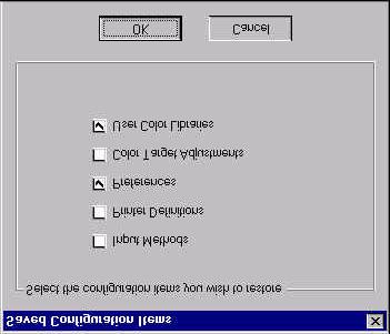 4. Select which items you wish to restore from the following dialog, then click OK. 5.