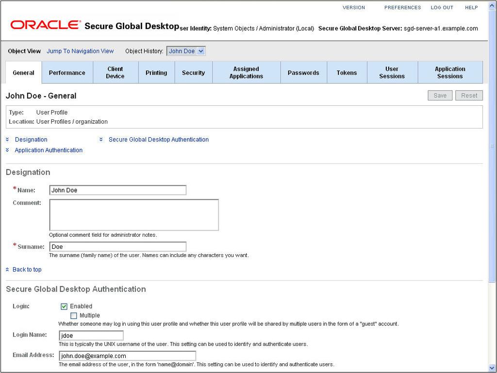 Creating User Profiles and SGD Administrators This attribute can be used to identify and authenticate users. Figure 3.15 The General Tab for a User Profile e. Click Save. 3.4.1.2 How to Add an SGD Administrator 1.
