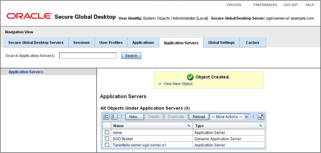 Creating and Assigning an Application Object Create the application server object directly in the Application Servers organization, as shown in Figure 3.27, The Application Servers Tab.