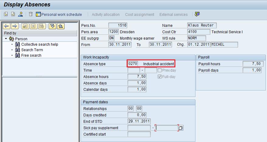 Ch 4 Handling Engineer Availabilities 40 Figure 30: SAP Used absence type in transaction PA30 (example Object 0270 Industrial accident) When creating