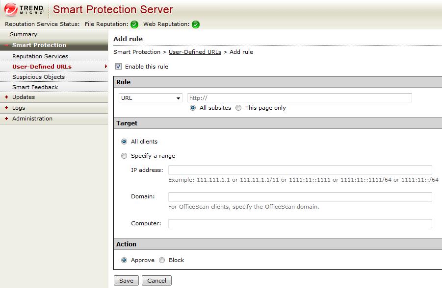 Using Smart Protection Server Procedure 1. Go to Smart Protection > User-Defined URLs. 2. Under Search Criteria, click Add. The Add rule screen displays. 3. Select the Enable this rule check box. 4.