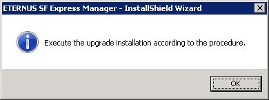 Click the [OK] button to exit the installer and then take the upgrade installation procedure to upgrade the version. 7. Execution of the pre-upgrade setup tool.