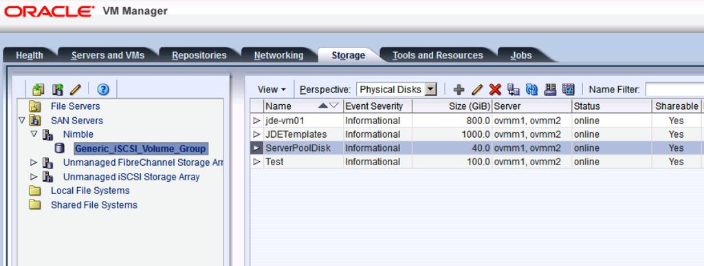 Figure 12. Shareable LUNs in Oracle VM Manager 6. Verify that the Oracle VM cluster pool is configured. Refer to http://www.oracle.com/technetwork/documentation/vm-096300.