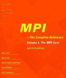 gov/tutorials/mpi/ Using MPI: Portable Parallel Programming with the Message-passing Interface W. Gropp, E.