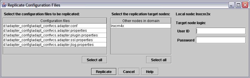 The Replicate configuration files panel is displayed: Use this window to distribute (replicate) the VCS adapter configuration itself or configuration updates to the remaining nodes in the VCS