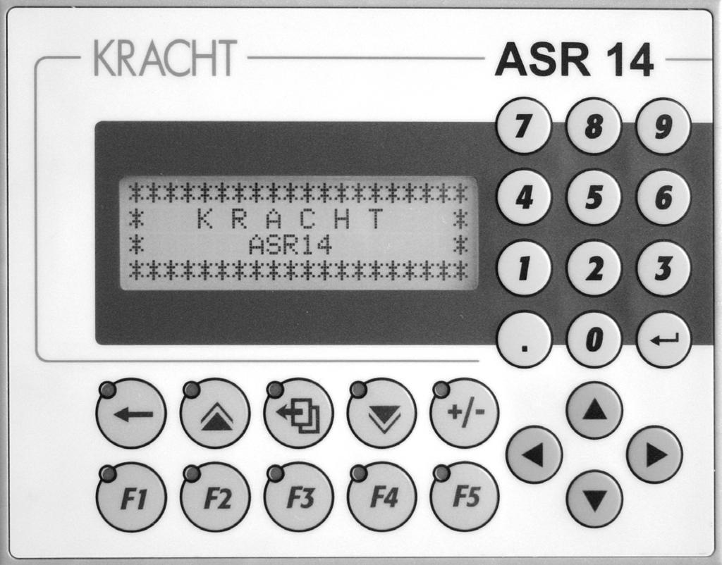 Electronic ASR 14 Function and Product Characteristics ASR 14 Function ASR 14 Product Characteristics ASR 14 The ASR 14 integrates controlling, operating and visualizing.