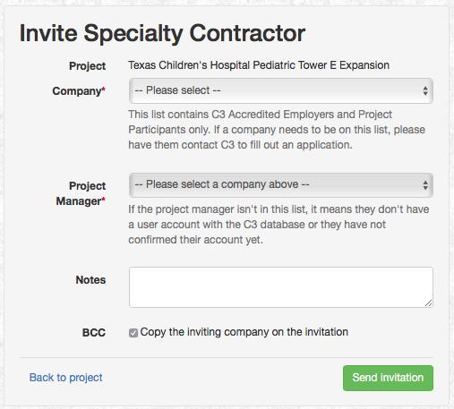 This form will let you invite additional Specialty Contractors to the project. You will need the company name, and the name of your point of contact at the company.