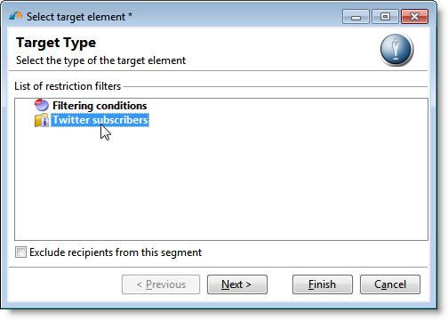 Neolae 3 Select a type of targetig. Select Twitter subscribers to sed a direct message to all accout followers.