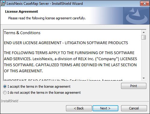 22 CaseMap Server 2. When the utility launches, click Next. 3. In the License Agreement dialog box, review the license agreement and select the I accept the terms in the license agreement option. 4.