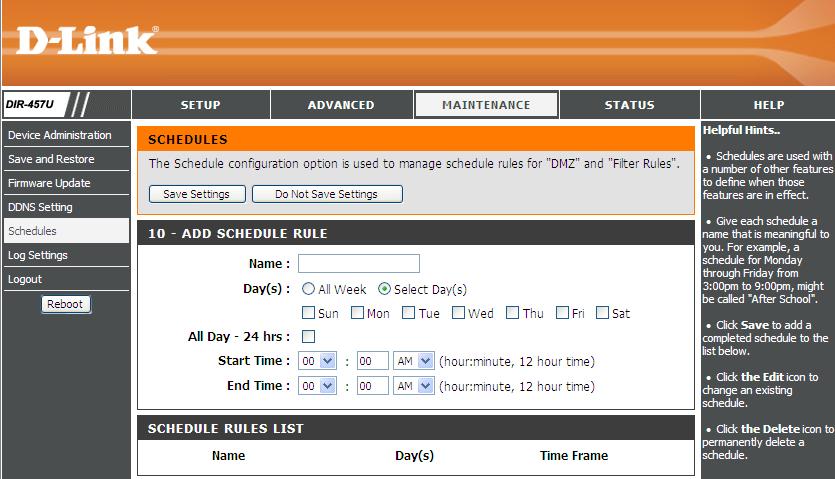 Section 5 - WEB Configuration Schedules Name: Days: Time: Schedule Rules List: Enter a name for your new schedule. Select a day, a range of days, or All Week to include every day.